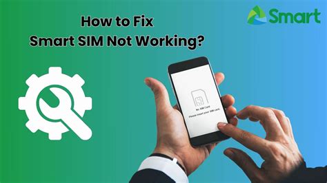 smart sim card not working